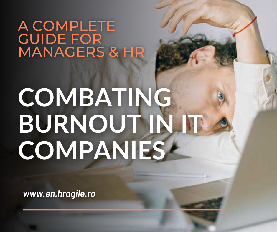 Combating Burnout in IT Companies: A Complete Guide for Managers and HR